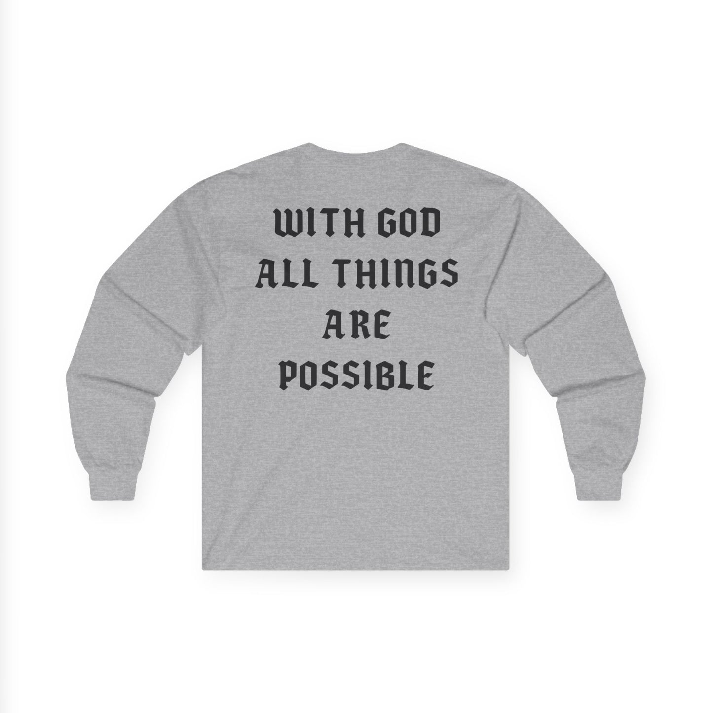Unisex Sweatshirt - With God All Things Are Possible