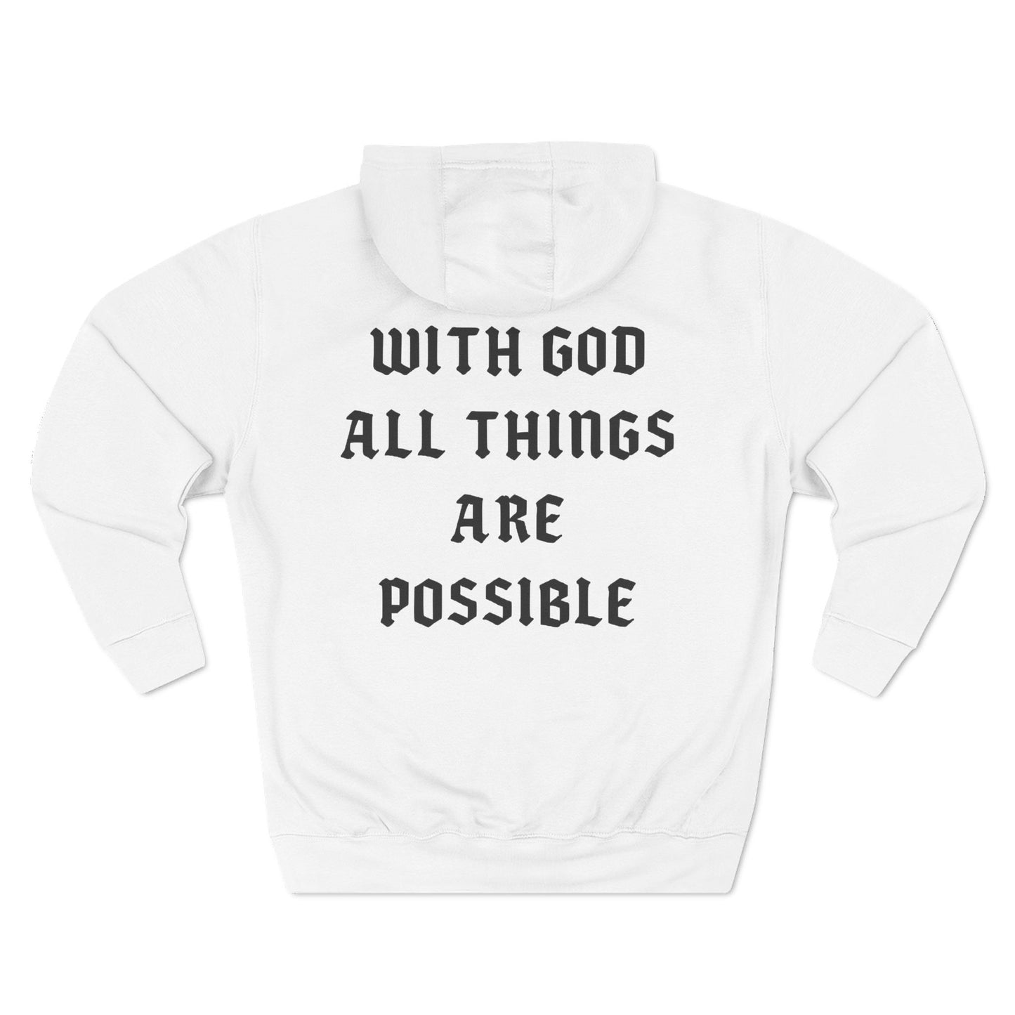 Unisex Hoodie - With God All Things Are Possible
