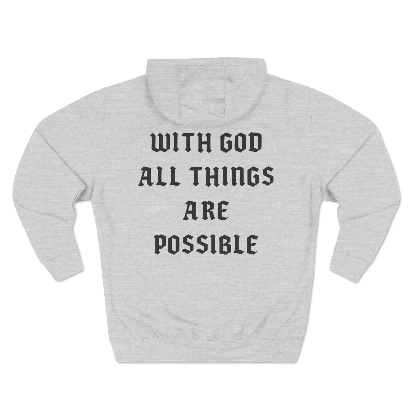 Unisex Hoodie - With God All Things Are Possible