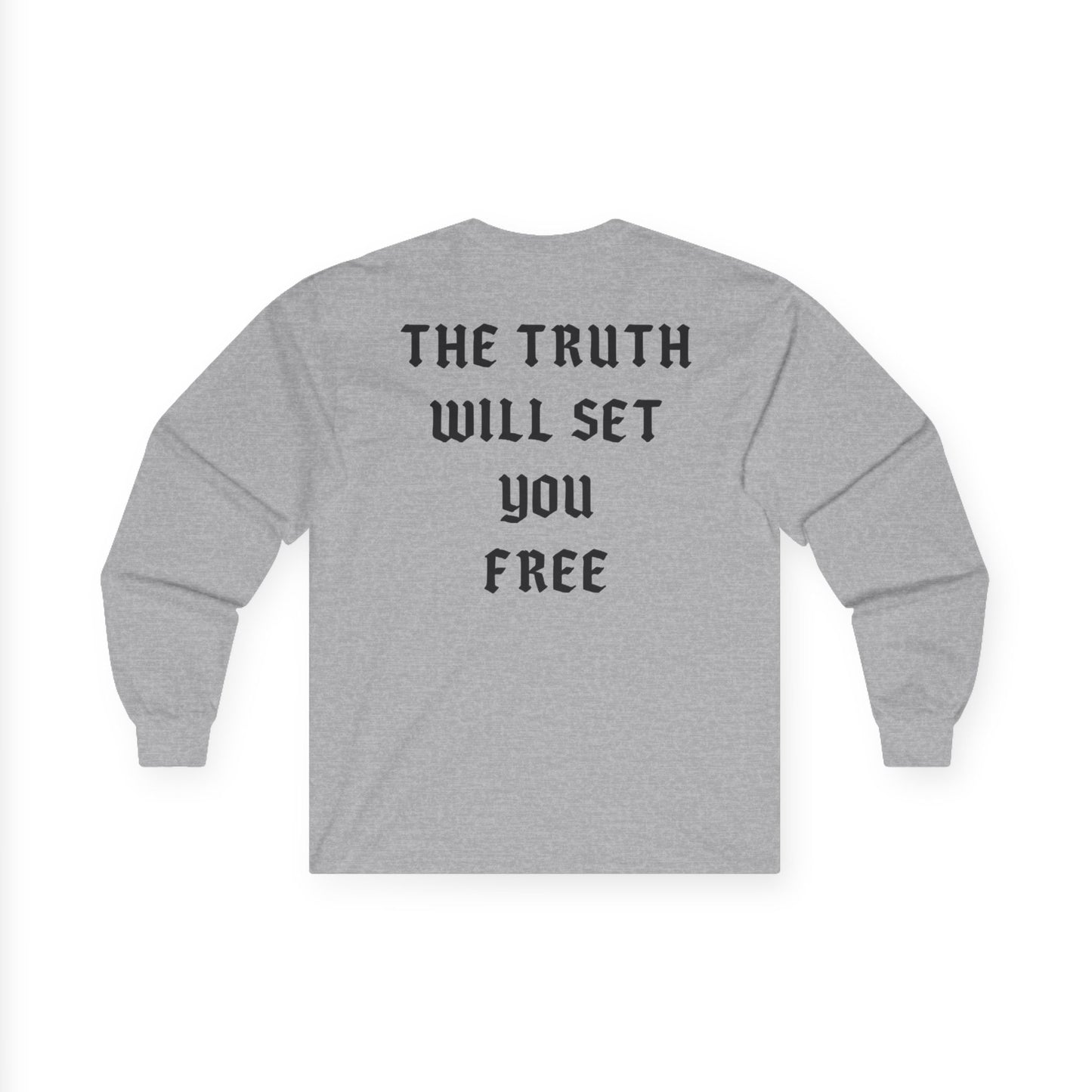 Unisex Sweatshirt - The Truth Will Set You Free