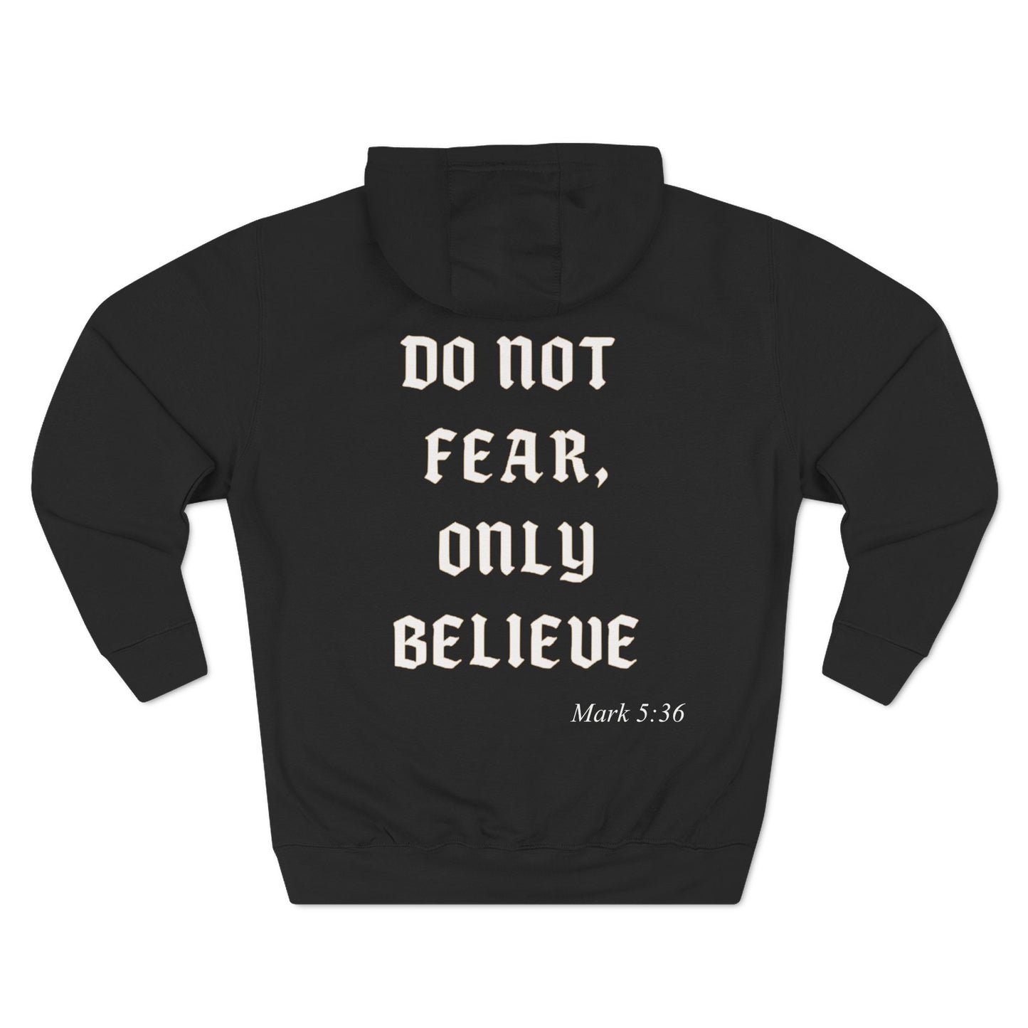 Unisex Hoodie with Chapter - Do Not Fear, Only Believe