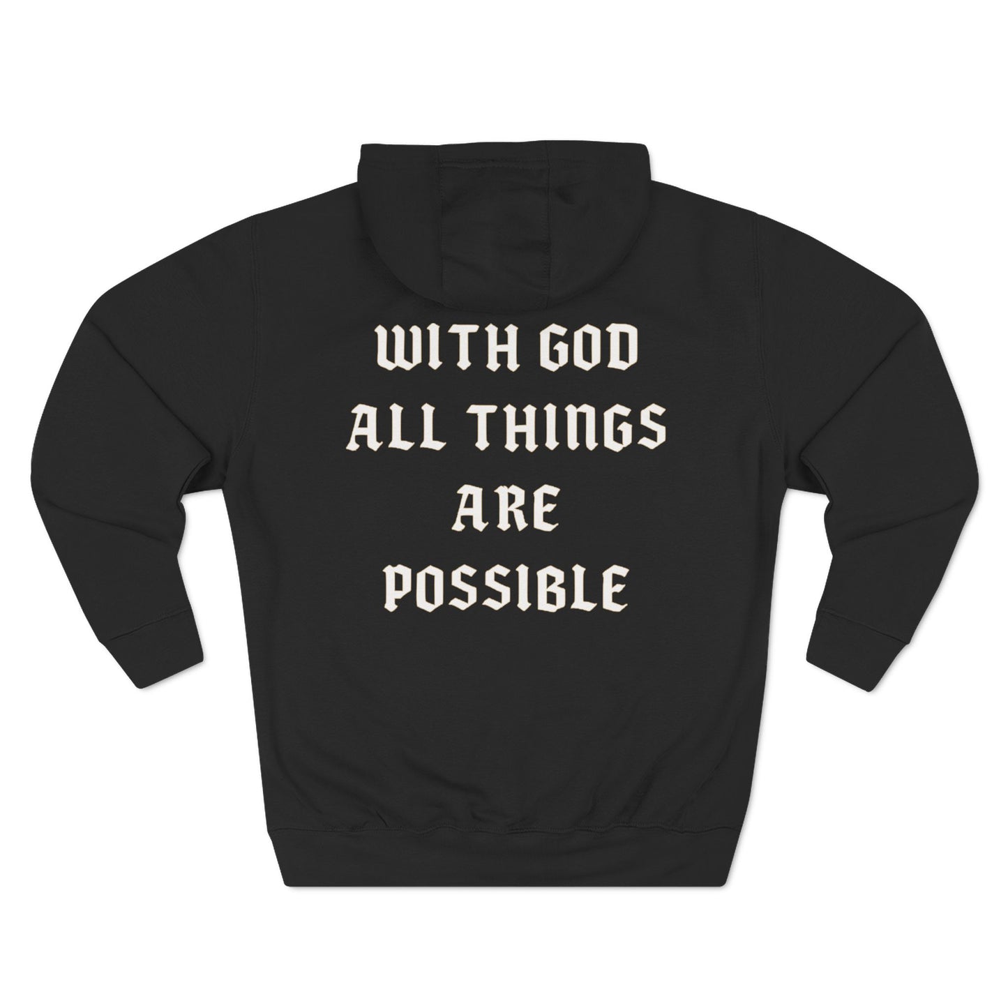 Unisex Hoodie - With God All Things Are Possible