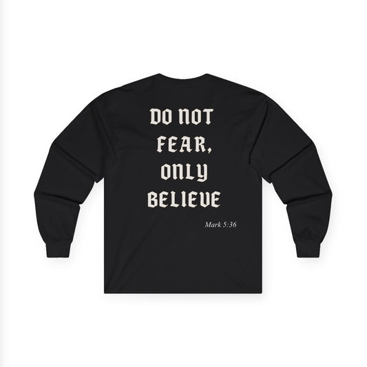 Unisex Sweatshirt with Chapter - Do Not Fear, Only Believe